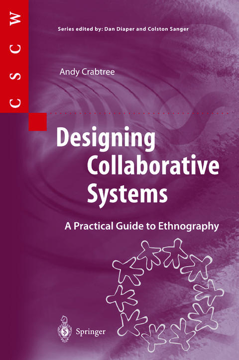 Designing Collaborative Systems - Andy Crabtree