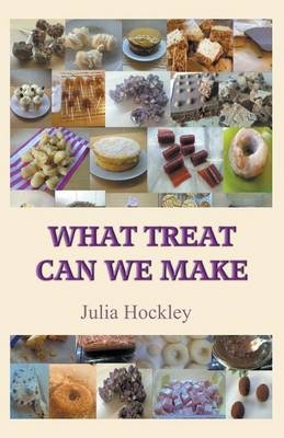 What Treat Can We Make - Julia Hockley