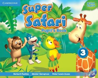 Super Safari Level 3 Pupil's Book with DVD-ROM - Herbert Puchta, G&uuml;nter Gerngross, Peter Lewis-Jones