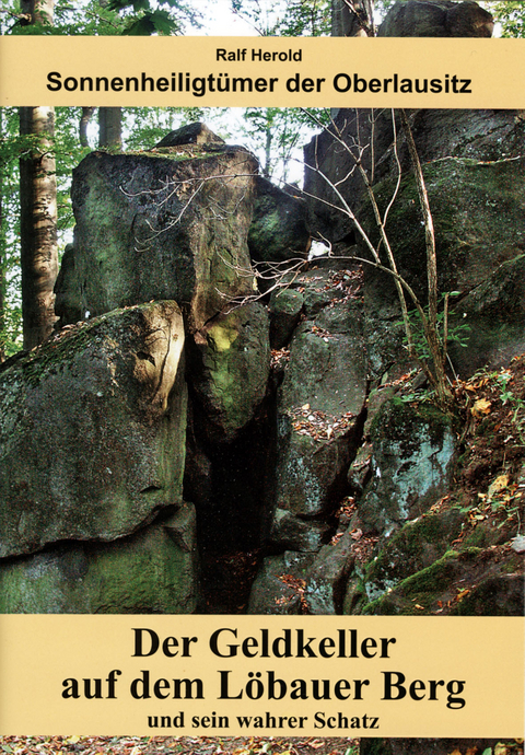 Sonnenheiligt&uuml;mer der Oberlausitz - Ralf Herold