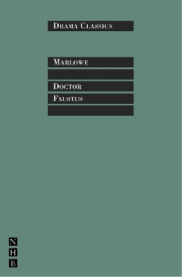 Doctor Faustus - Christopher Marlowe