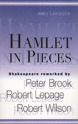 Hamlet In Pieces - Andy Lavender