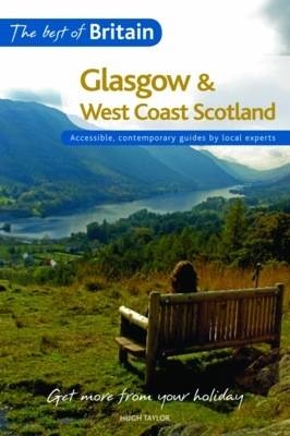 The Best of Britain: Glasgow and West Coast Scotland
