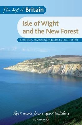 The Best of Britain: The Isle of Wight & The New Forest