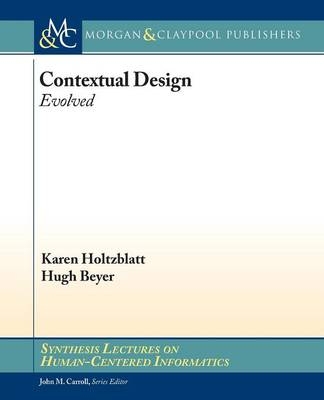 Contextual Design - Karen Holtzblatt, Hugh Beyer