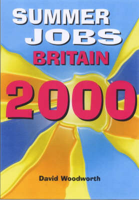 The Directory of Summer Jobs in Britain - 