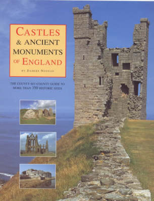The "Daily Telegraph" Castles and Ancient Monuments of England - Damien Noonan