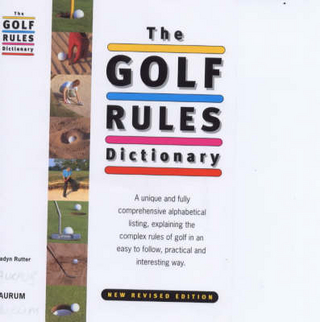 The Golf Rules Dictionary