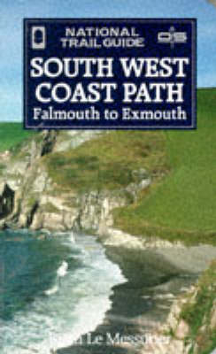 The South West Coast Path - Brian Le Messurier,  Ordnance Survey,  the Countryside Commission