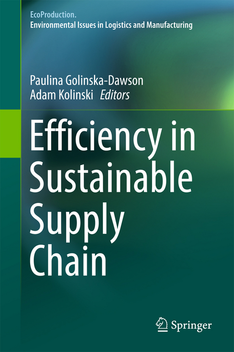 Efficiency in Sustainable Supply Chain - 