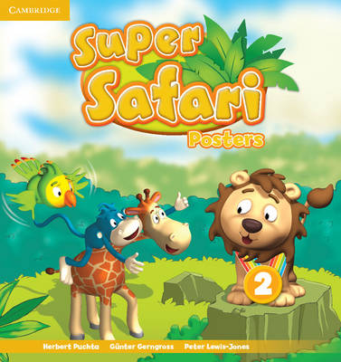 Super Safari Level 2 Posters (10) - Herbert Puchta, G&uuml;nter Gerngross, Peter Lewis-Jones