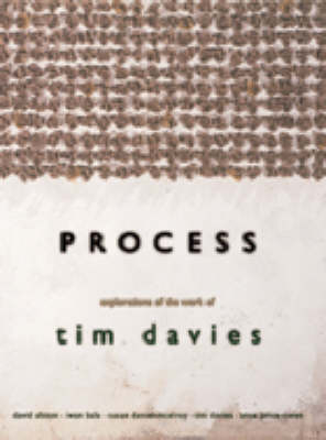 Process - Anne Price-Owen, David Alston, Iwan Bala