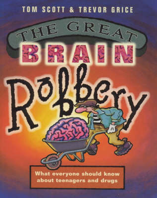 The Great Brain Robbery