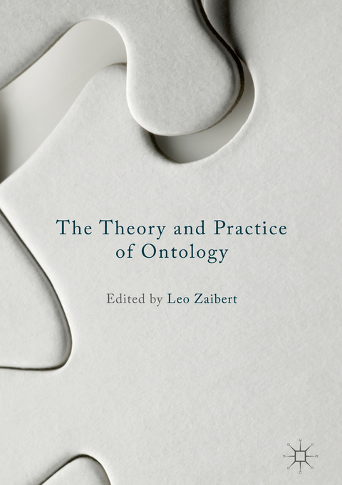 The Theory and Practice of Ontology - 