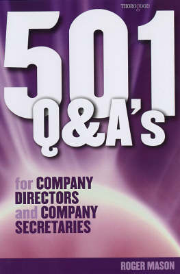 501 Questions and Answers for Company Directors and Company Secretaries - Roger Mason