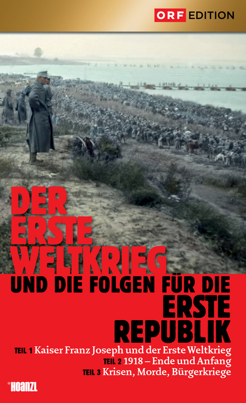 Der Erste Weltkrieg und die Folgen f&uuml;r die Erste Republik - Andreas Novak, Robert Gokl