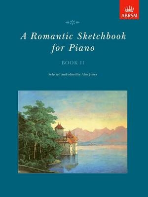 A Romantic Sketchbook for Piano, Book II - 