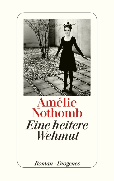 Eine heitere Wehmut - Am&eacute;lie Nothomb