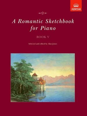 A Romantic Sketchbook for Piano, Book V - 