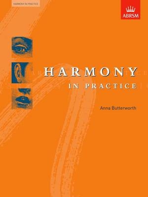 Harmony in Practice - Anna Butterworth