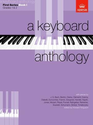 A Keyboard Anthology, First Series, Book I - 