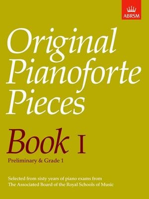 Original Pianoforte Pieces, Book I -  ABRSM