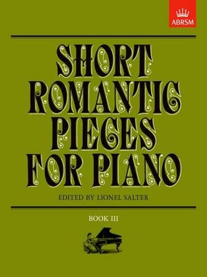 Short Romantic Pieces for Piano, Book III - 