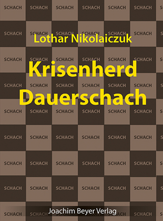 Krisenherd Dauerschach