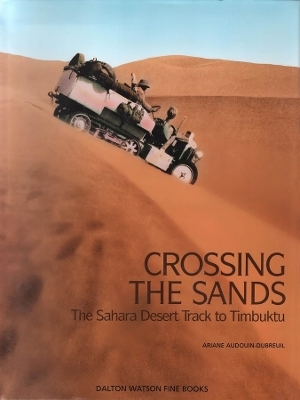 Crossing The Sands - Ariane Audouin-Dubreuil