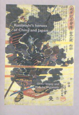 Kuniyoshi's Heroes of China and Japan