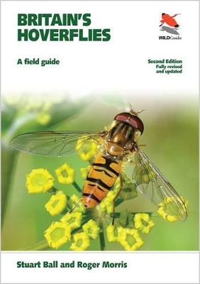 Britain's Hoverflies - Stuart Ball, Roger Morris