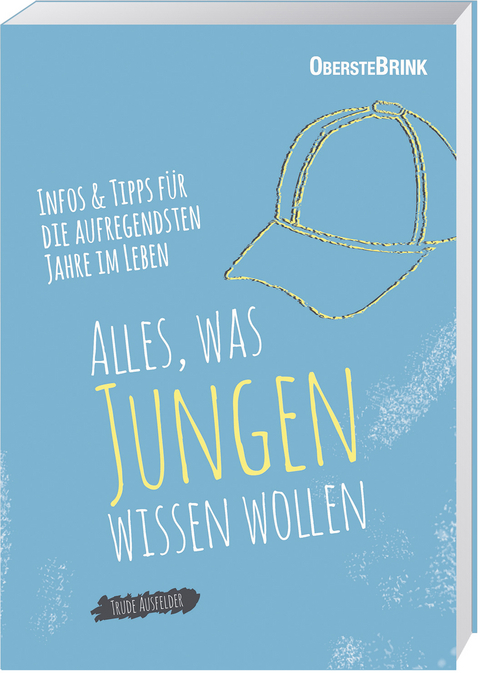 Alles, was Jungen wissen wollen - Trude Ausfelder