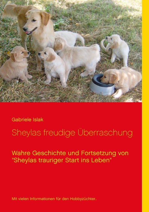 Sheylas freudige &Uuml;berraschung - Gabriele Islak