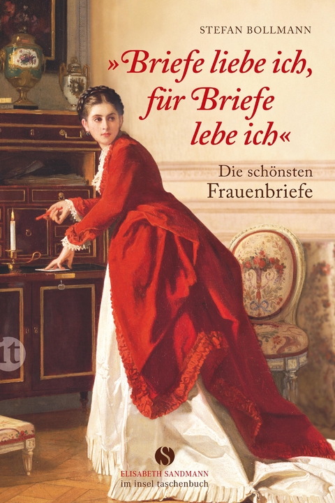 &raquo;Briefe liebe ich, f&uuml;r Briefe lebe ich.&laquo; - Stefan Bollmann