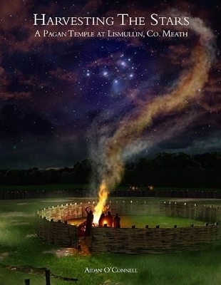 Harvesting the Stars - Aidan O'Connell