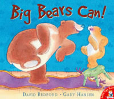 Big Bears Can! - David Bedford