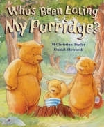 Who's Been Eating My Porridge?