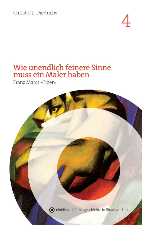 Wie unendlich feinere Sinne muss ein Maler haben - Christof L. Diedrichs