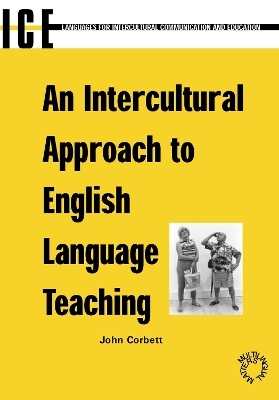 An Intercultural Approach to English Language Teaching - John Corbett