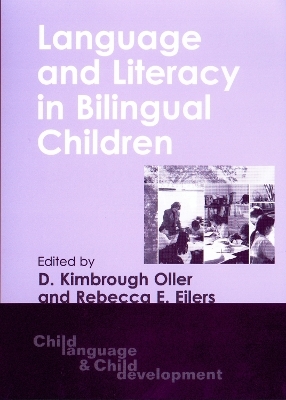 Language and Literacy in Bilingual Children - 