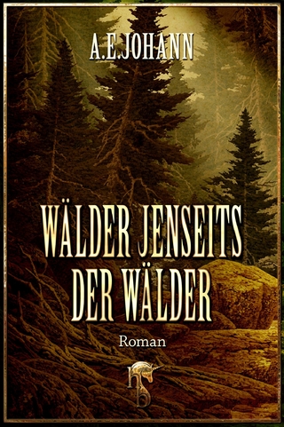 Wälder jenseits der Wälder