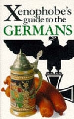 The Xenophobe's Guide to the Germans