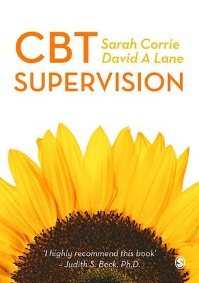 CBT Supervision - Sarah Corrie, David A Lane