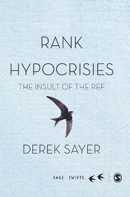 Rank Hypocrisies - Derek Sayer