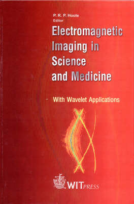 Electromagnetic Imaging in Science and Medicine