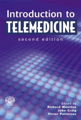 Introduction to Telemedicine, second edition - Richard Wootton, John Craig, Victor Patterson