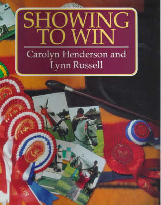 Showing to Win - Carolyn Henderson, Lynn Russell