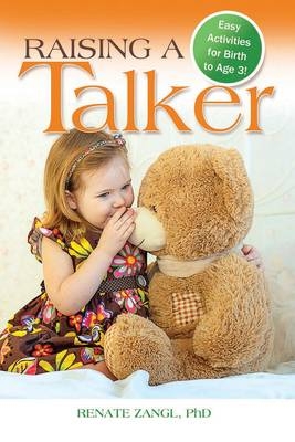 Raising a Talker - Renate Zangl