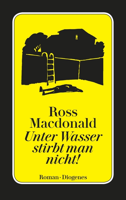 Unter Wasser stirbt man nicht! - Ross Macdonald