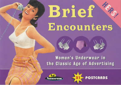 Brief Encounters - "Hers" - Nauseam Ad